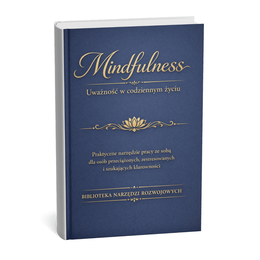 Mindfulness Ebook - Uważność w Codziennym Życiu